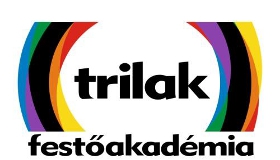 Trilak Festõakadémia – I. Képzési nap Trilak,Festõakadémia,–,Képzési