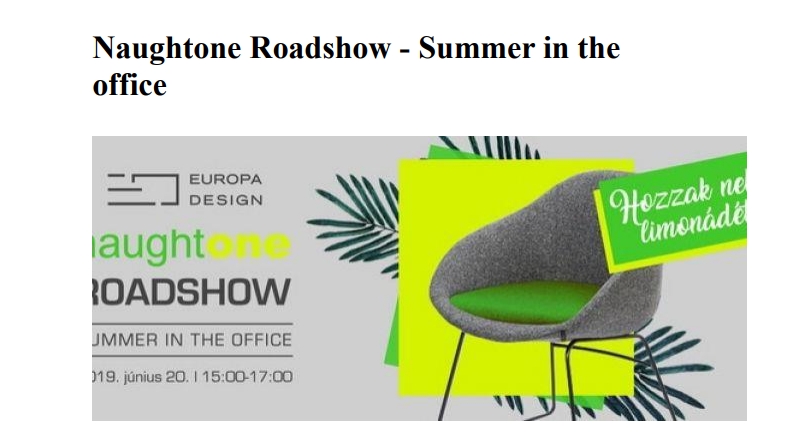 Designoffice | Naughtone roadshow - Summer in the office